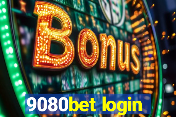 9080bet login